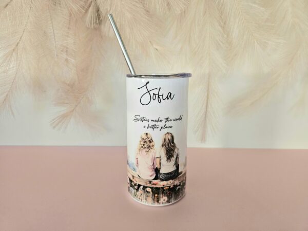 Sisters Make The World A Better Place - Stainless Steel Tumbler - Image 2