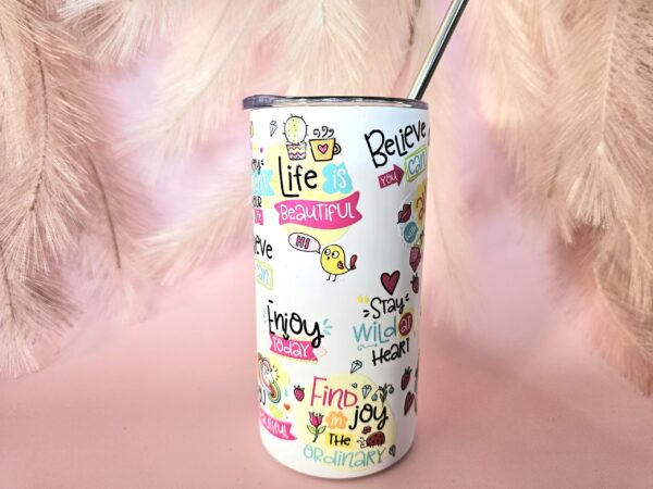 Positive Sayings Stainless Steel Tumbler - Image 3