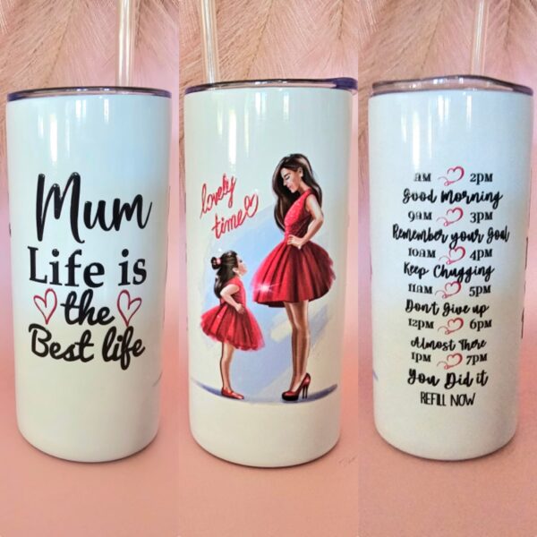 Mum Life is The Best Life Stainless Steel Tumbler